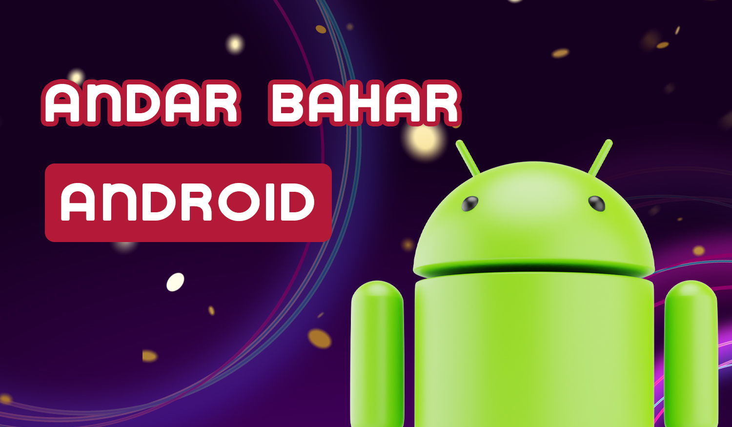 How to download and install the Android app to play Andar Bahar online