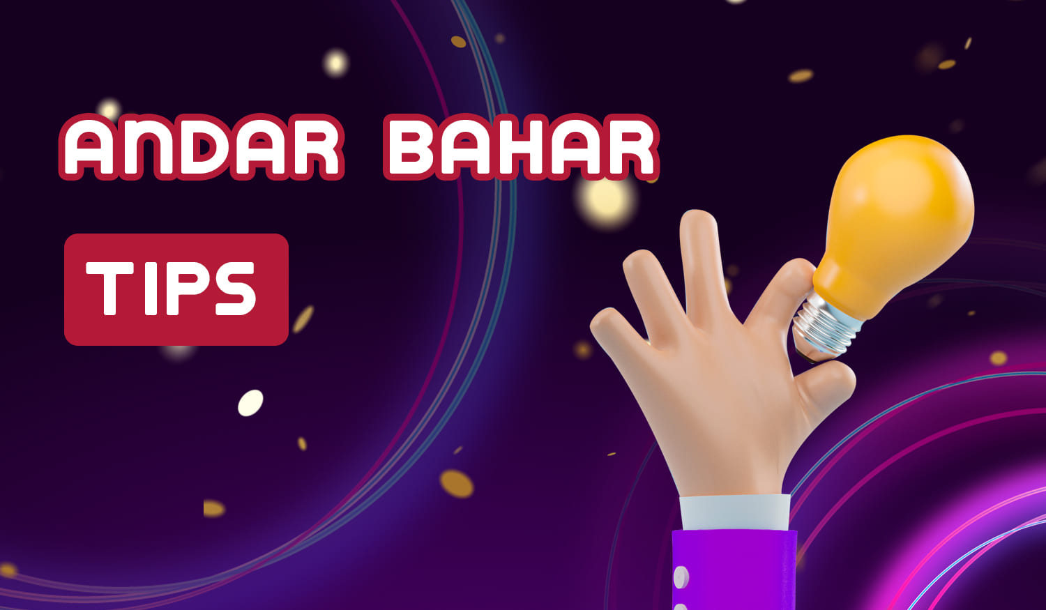 Hints that Indian users should use while playing Andar Bahar