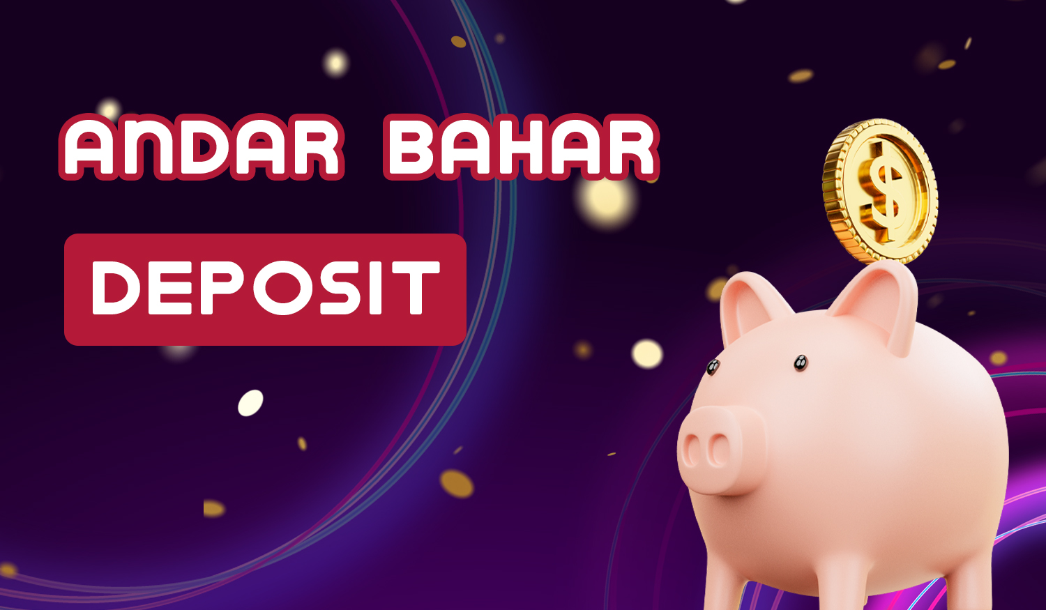 With what payment systems and for what amounts can be made a deposit to play Andar Bahar