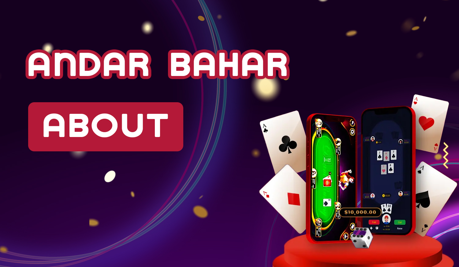 Detailed information about the game Andar Bahar for users