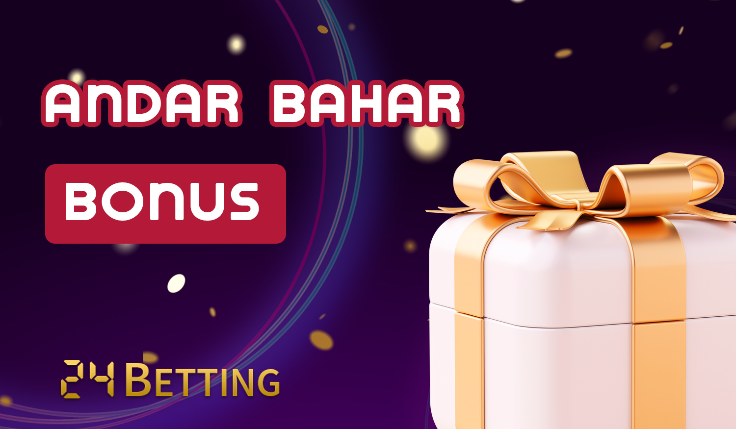 What bonuses 24betting offers to Andar bahar fans from India