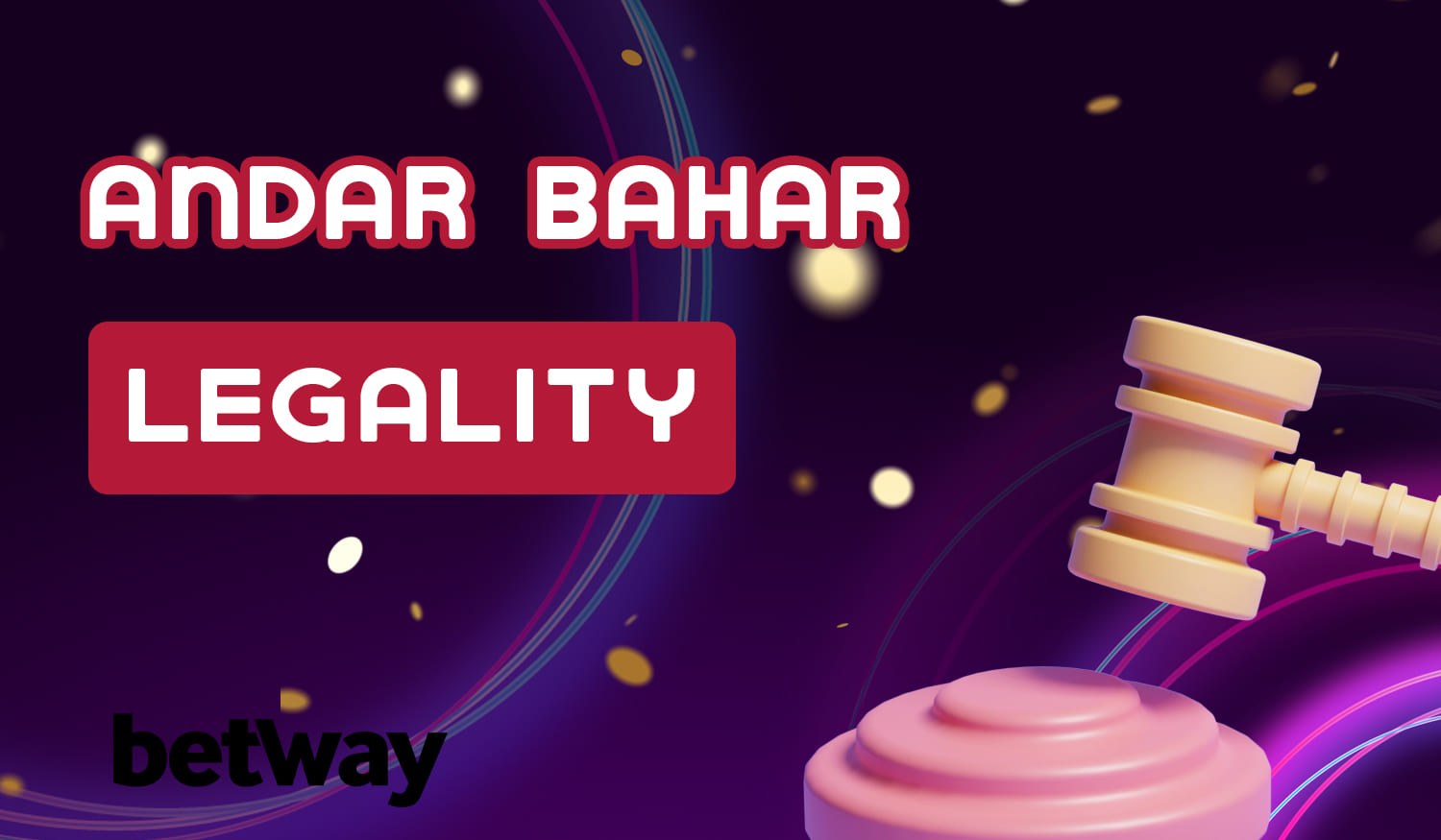 Is it legal to play Andar Bahar at Betway from India?