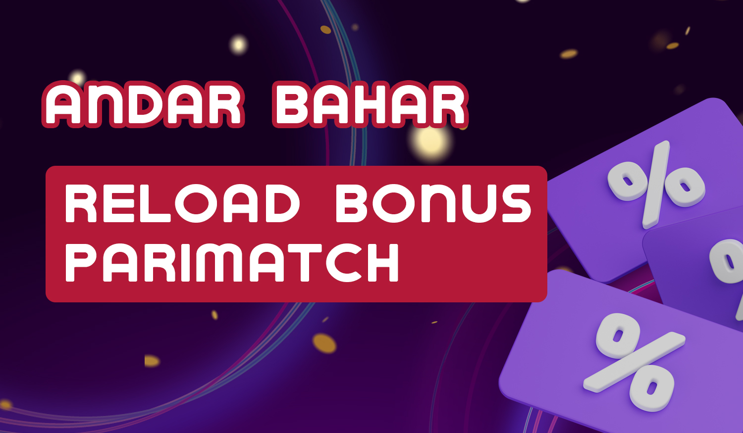 Reload bonus from Parimatch for Indian online casino fans 