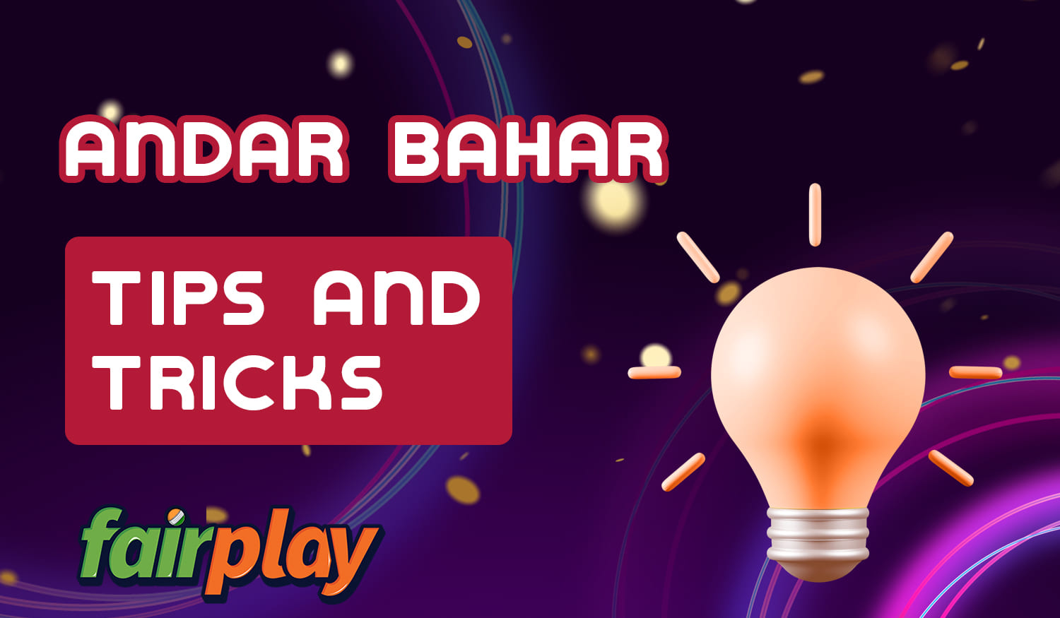 Tips and tricks to win Andar Bahar on Fairplay