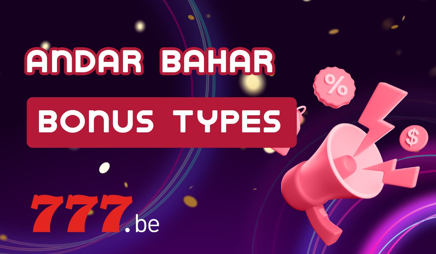 Types of bonuses available to users of online casinos Bet777 
