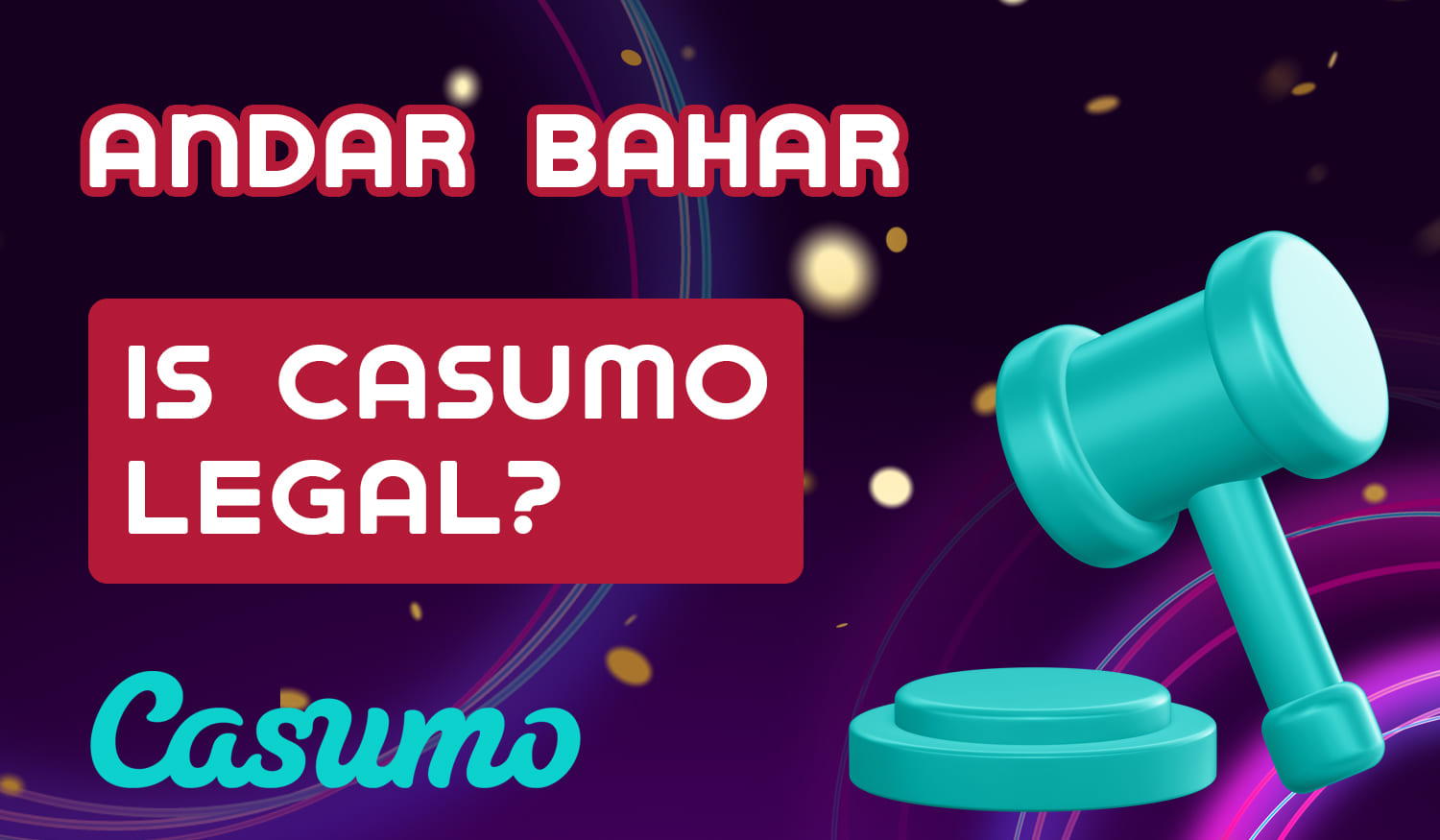 How legally can users from India play andar bahar at Casumo
