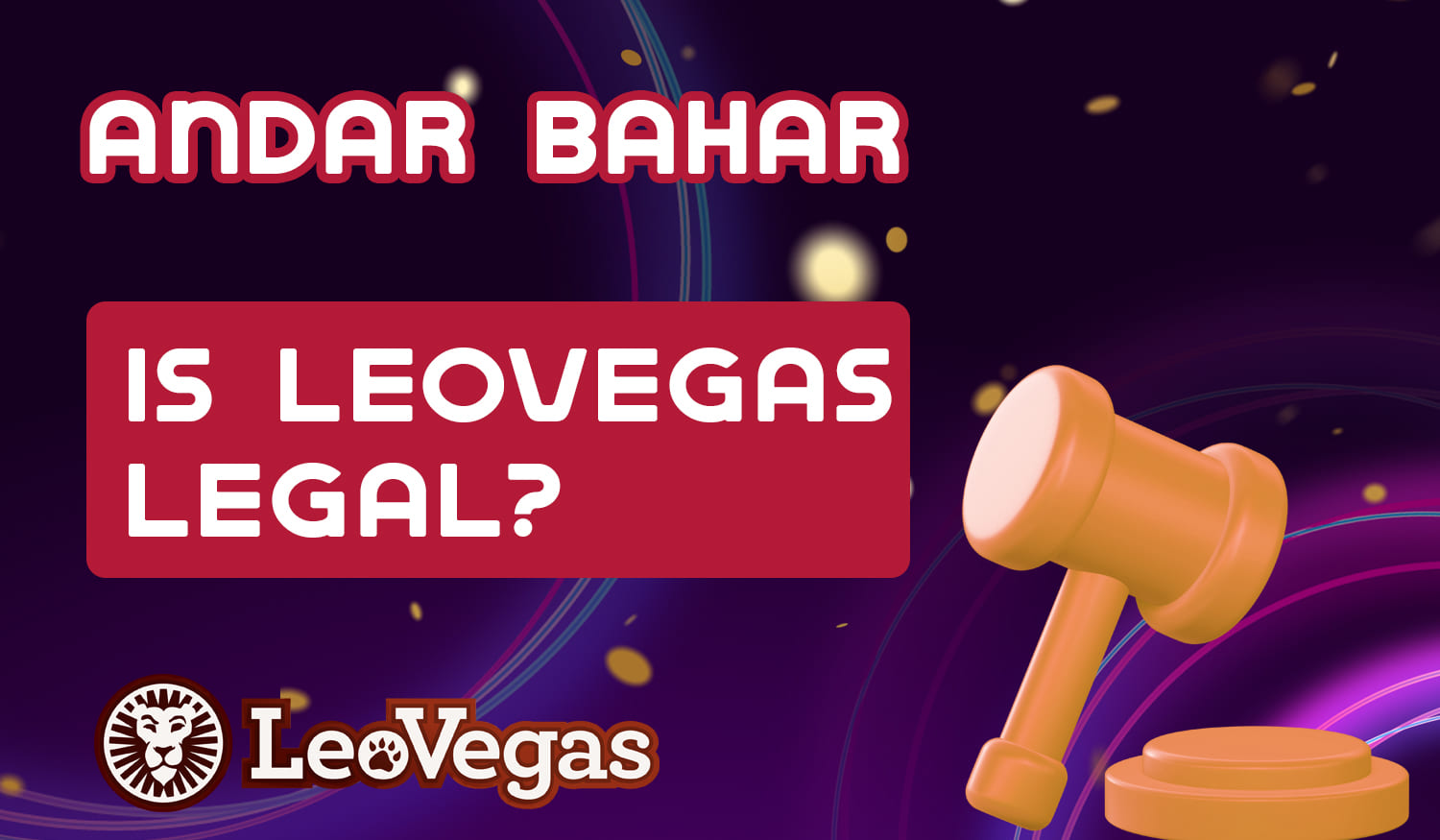 Is it legal to play Andar Bahar on LeoVegas online casino site