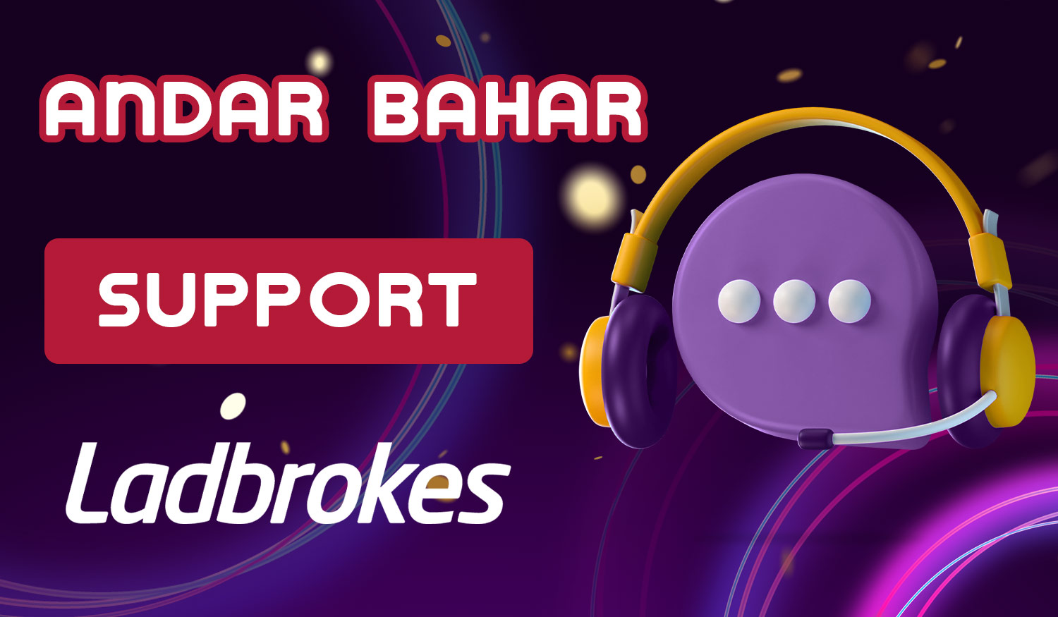 Ladbrokes India provides customer support to ensure its players have a seamless and enjoyable gaming experience 24/7