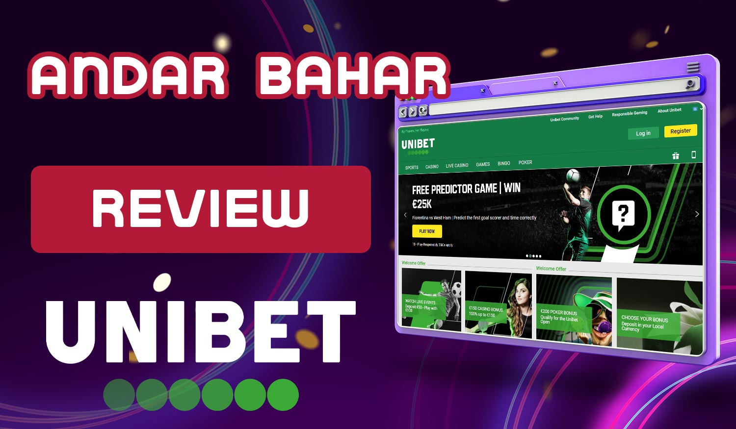 Detailed review of the Unibet India bookmaker on Andar Bahars