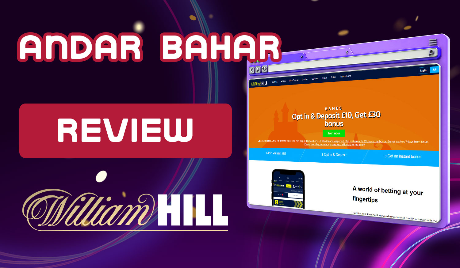 Detailed review of the William Hill India bookmaker on Andar Bahars