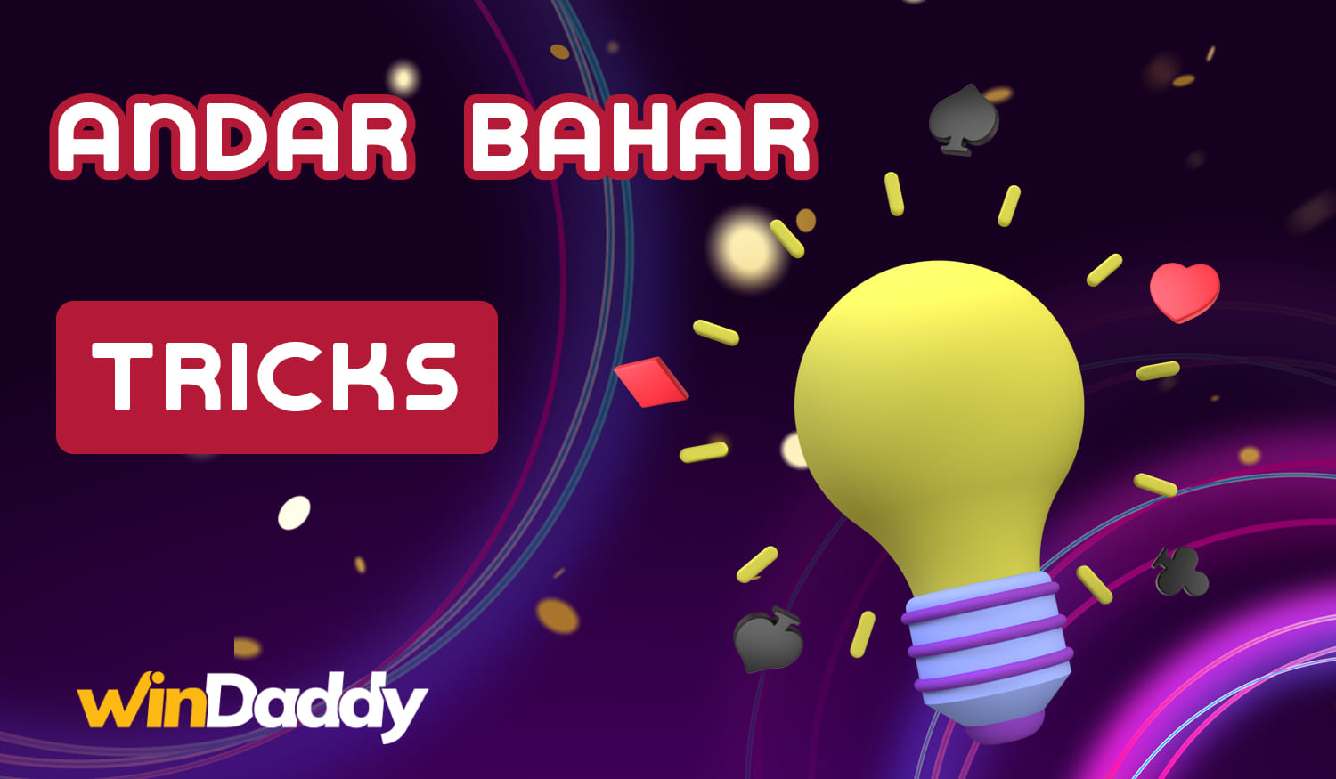 Description of strategies by which Indian users can successfully play Andar Bahar on Windaddy