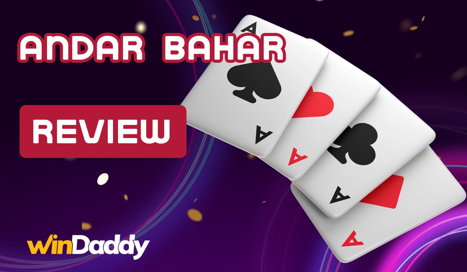Basic rules of playing Andar Bahar on Windaddy website