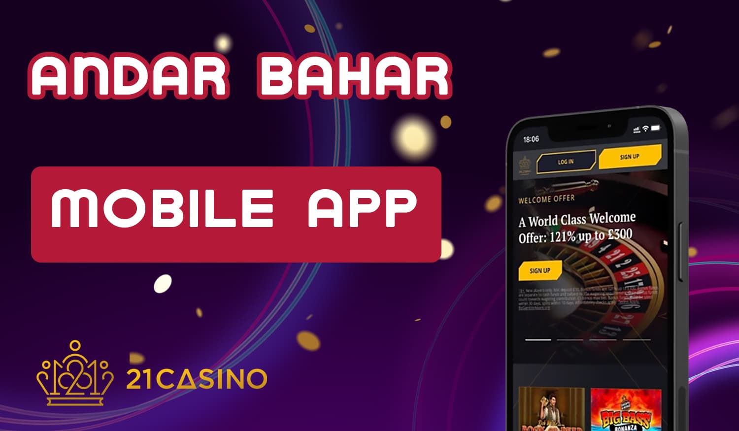 How to download and install 21 Casino's mobile app to play Andar Bahar