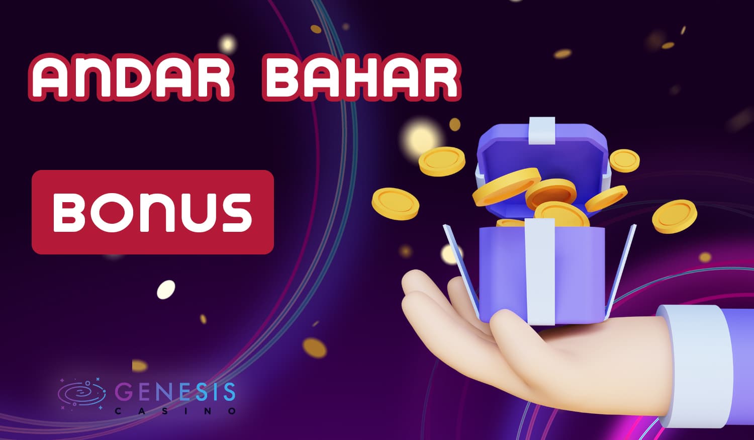 List of promotions and bonuses available at Genesis for Andar Bahar game