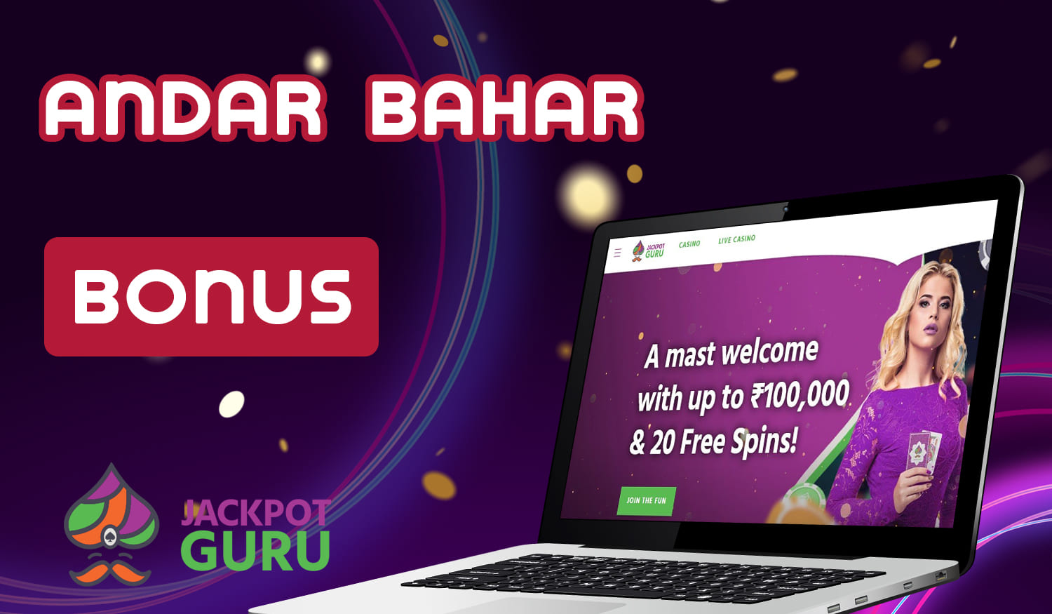 List of promotions and bonuses available at Jackpot Guru for Andar Bahar game