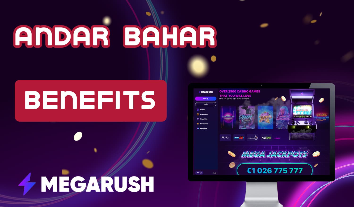 What are the benefits for playing Andar Bahar at the Megarush online casino site