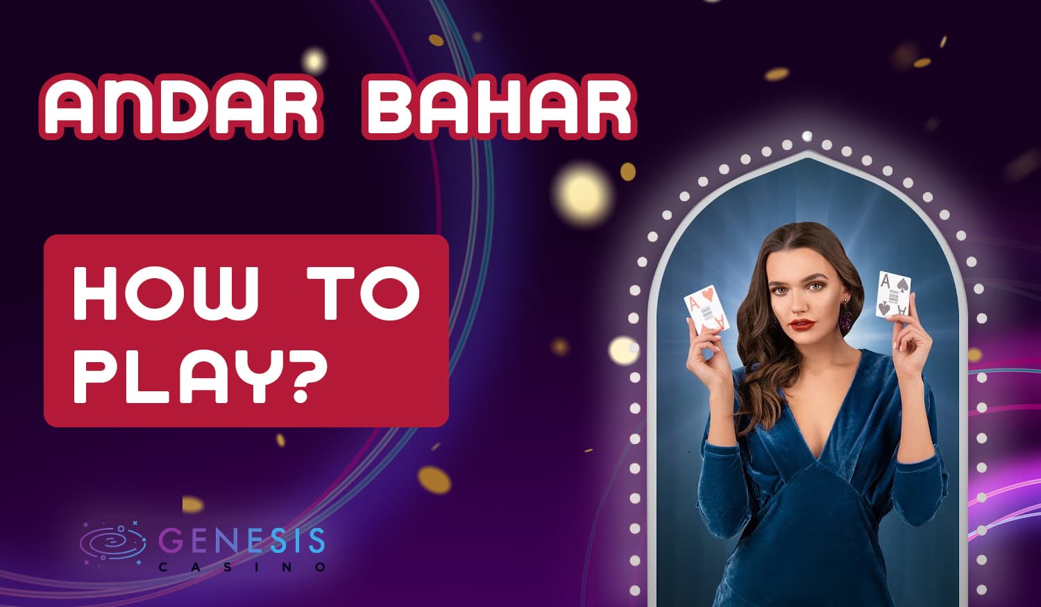 How Indian users can start playing Andar Bahar on Genesis