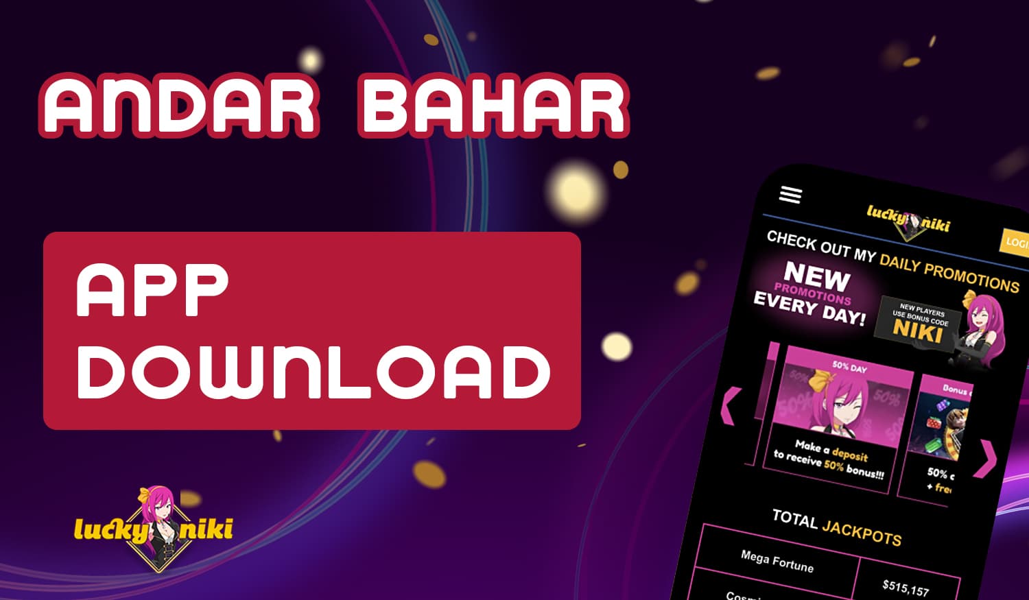 How to start playing andar bahar with LuckyNiki Casino mobile application in India