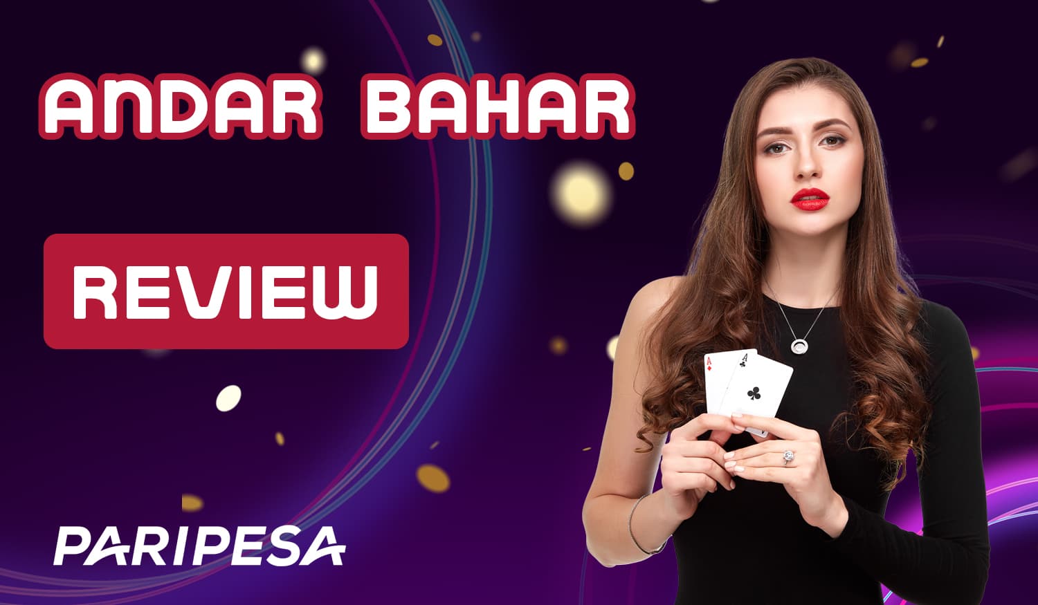 Description of Andar Bahar game at PariPesa Casino: rules and features