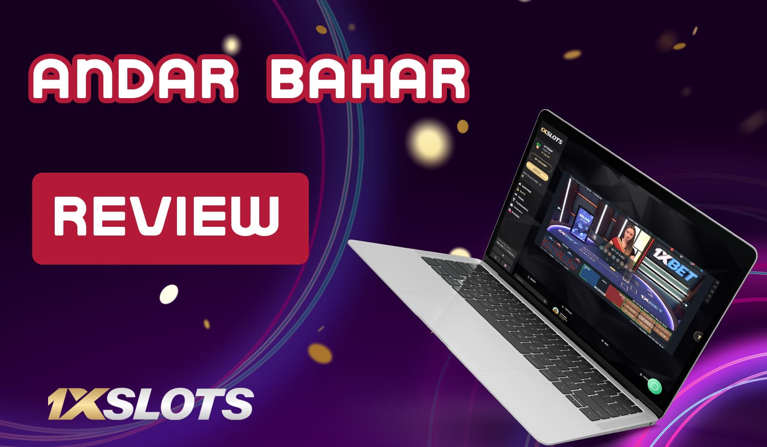 Detailed review of Andar Bahar game at 1Xslots casino: rules and features