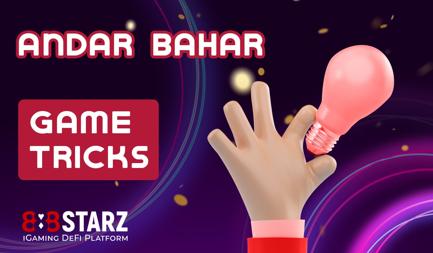 Lifehacks for successful playing Andar Bahar at 888Starz online casino site