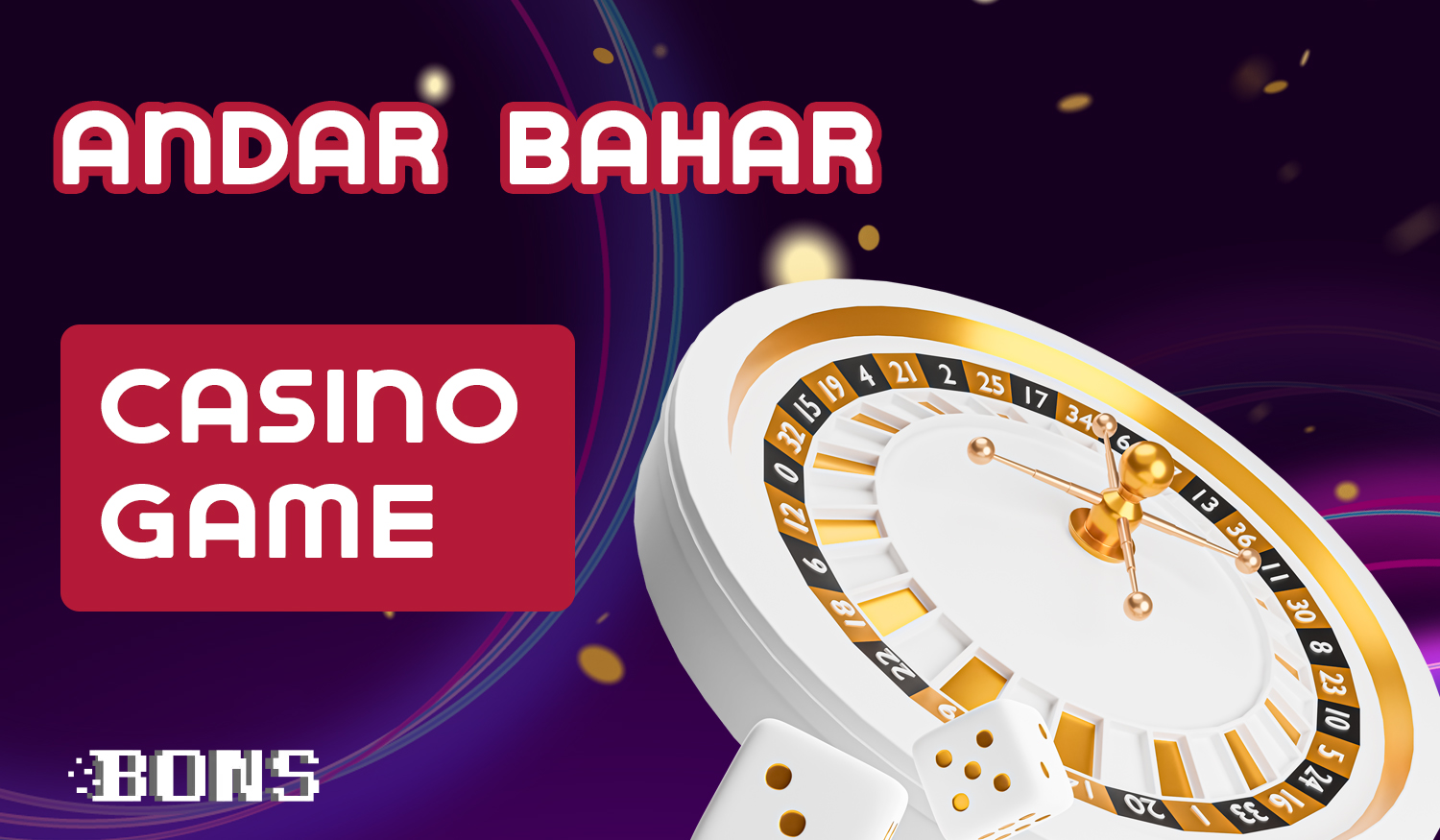 Games in the online casino section that Bons offers to users from India
