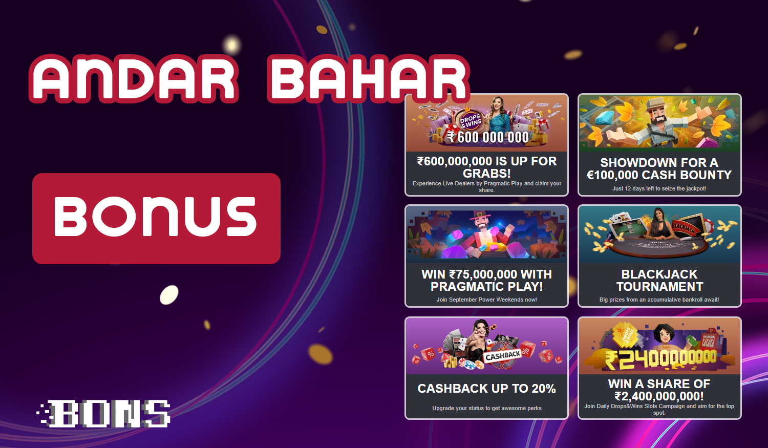 List of bonuses available at Bons online casino site for Andar Bahar players