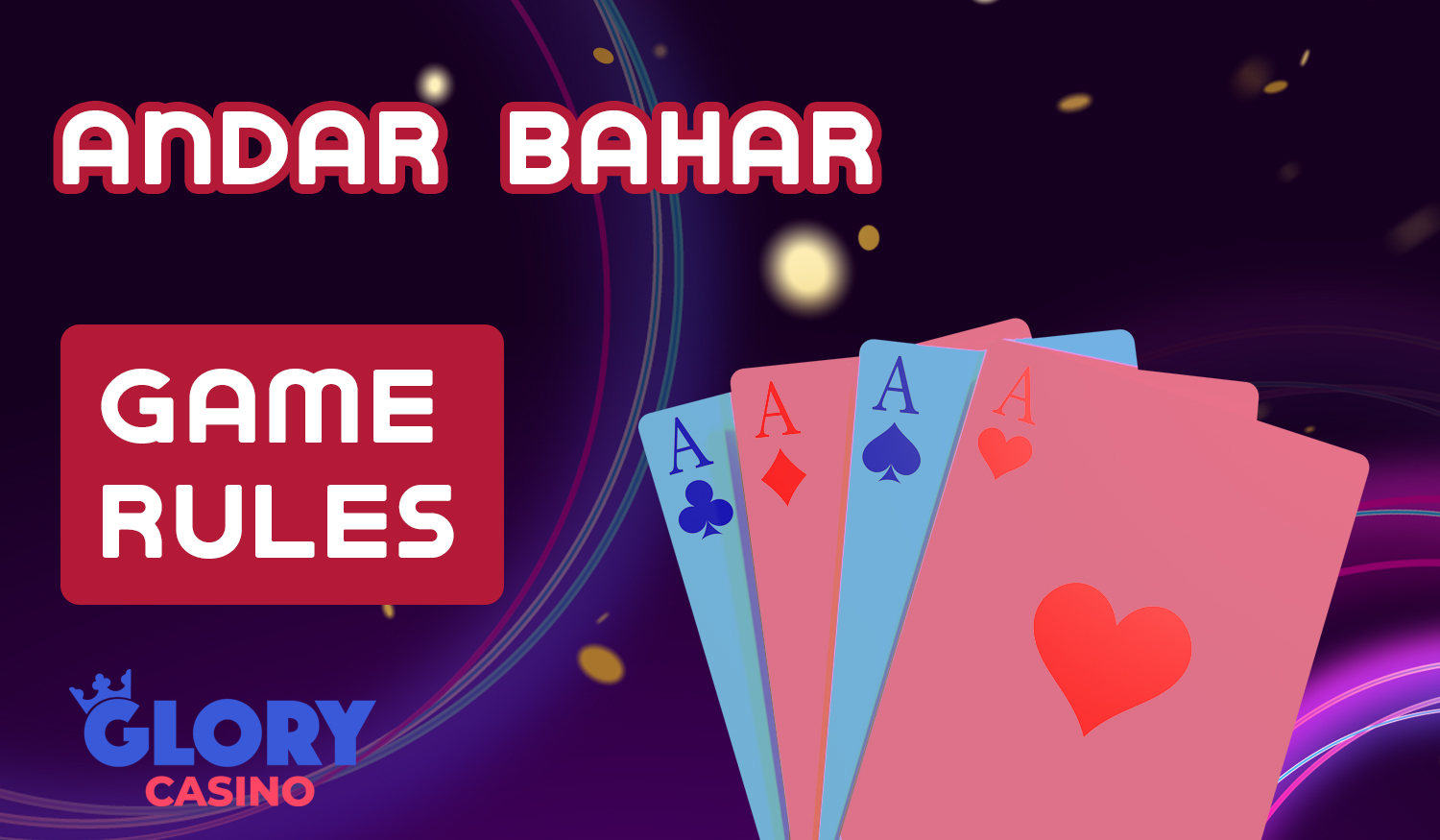 Basic rules of Andar Bahar game for beginners Glory casino users