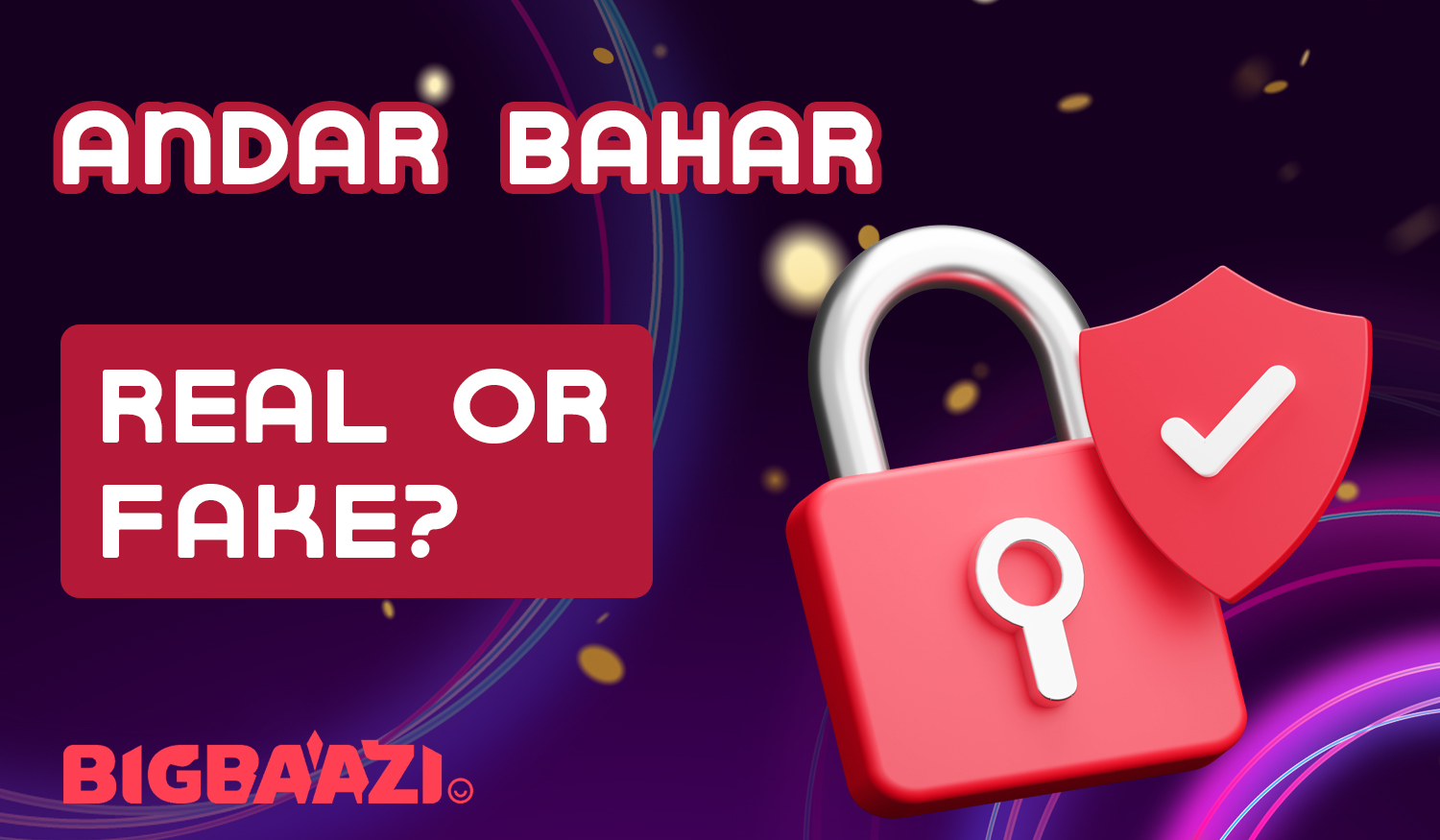 Big Baazi site security and legality of the game for users from India