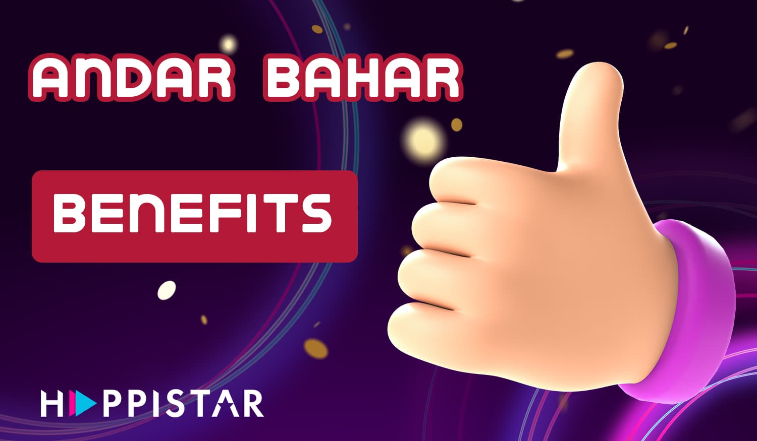 What are the advantages of Happistar online casino for playing Andar Bahar games