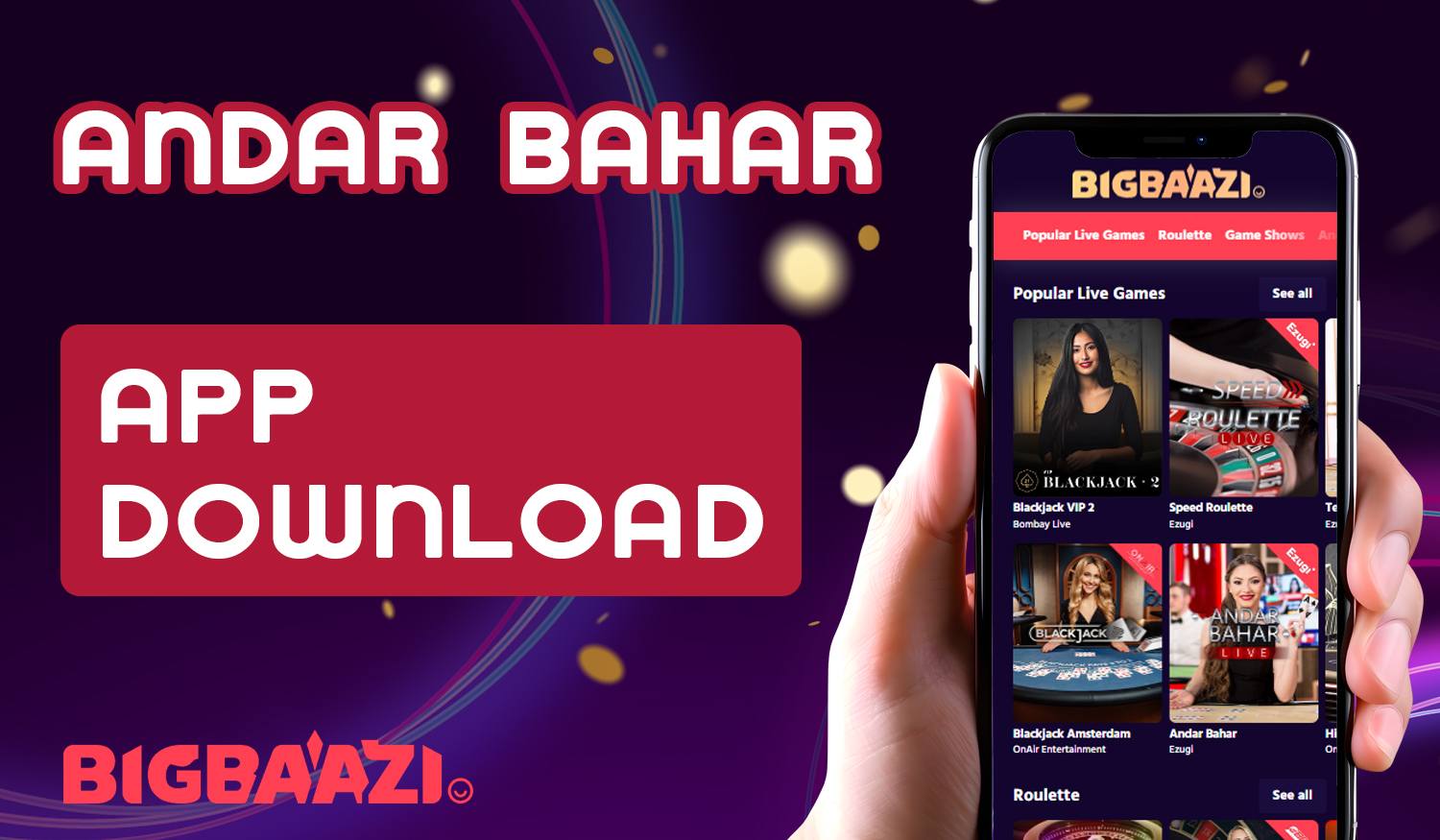 Instructions for Andar Bahar players from India  on how to download and install the Big Baazi mobile app