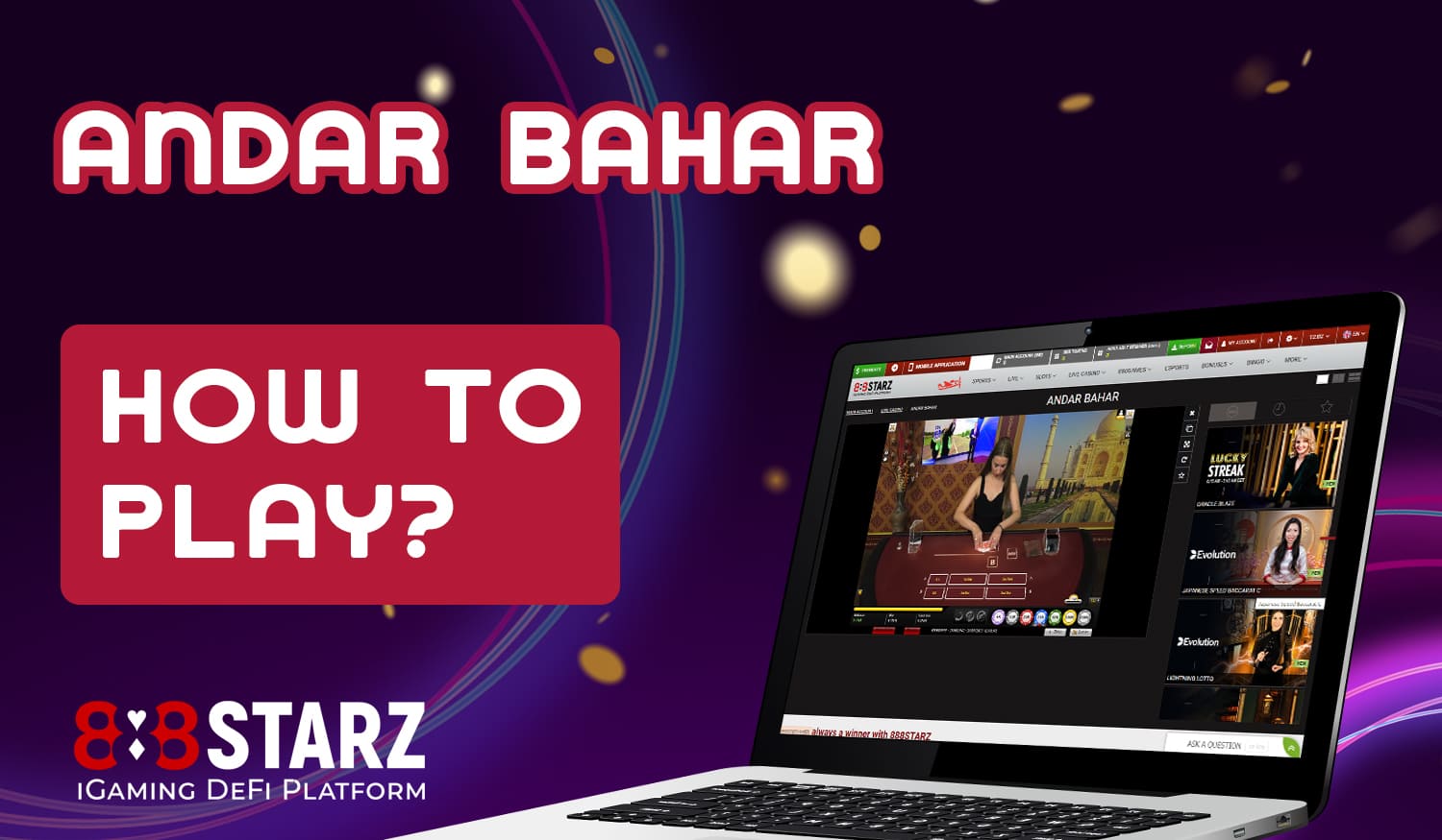 Instructions for new 888Starz users from India on how to start playing Andar Bahar
