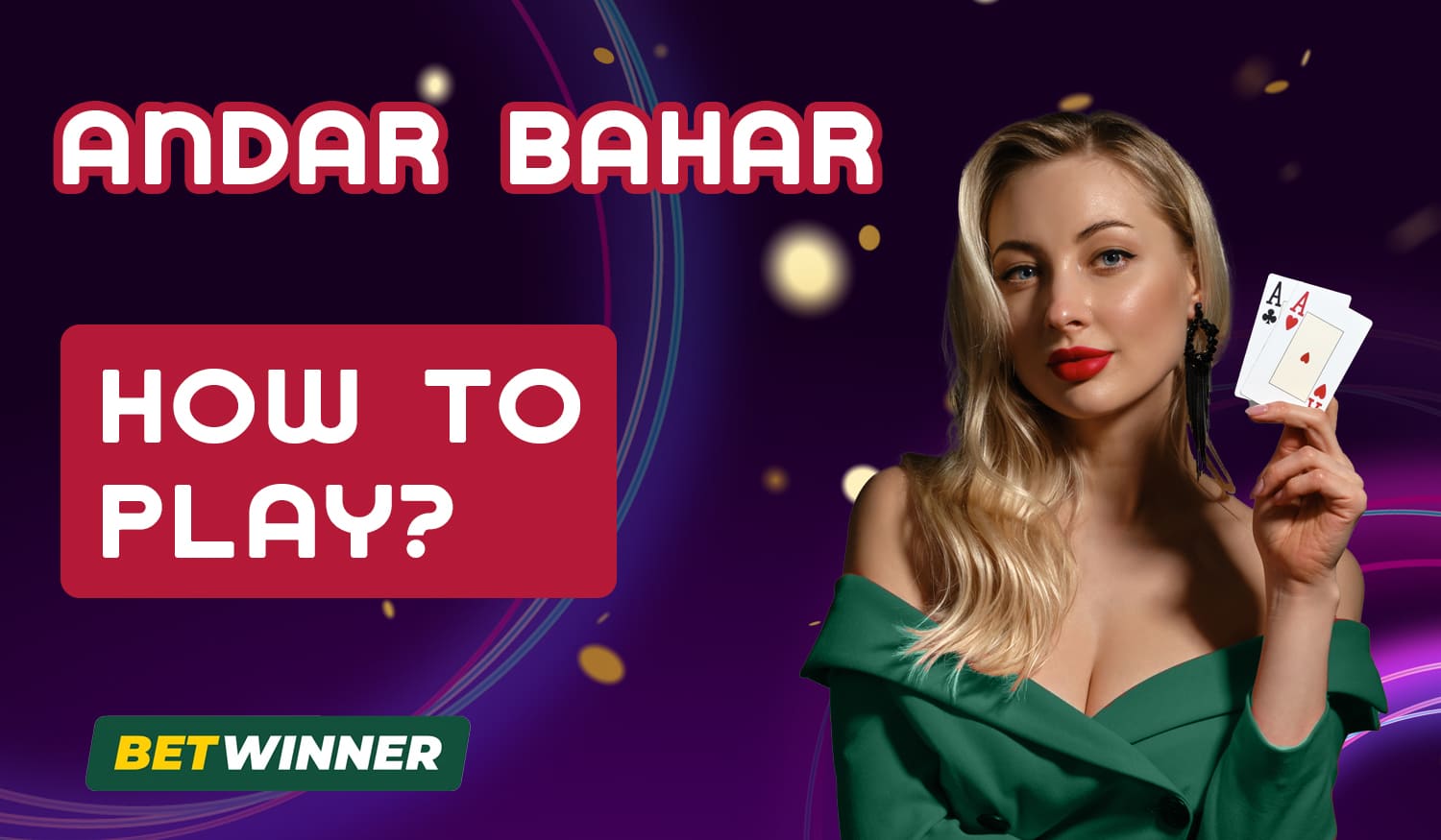 How to start playing Andar Bahar at BetWinner for real money
