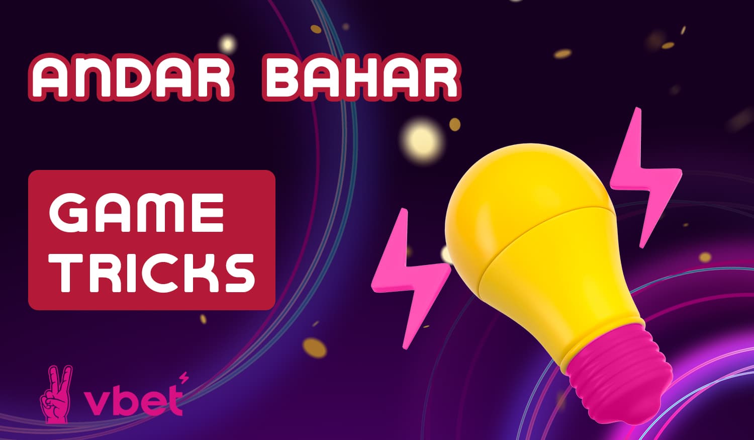 List of useful tips for playing Andar Bahar that Vbet10 users from India can use